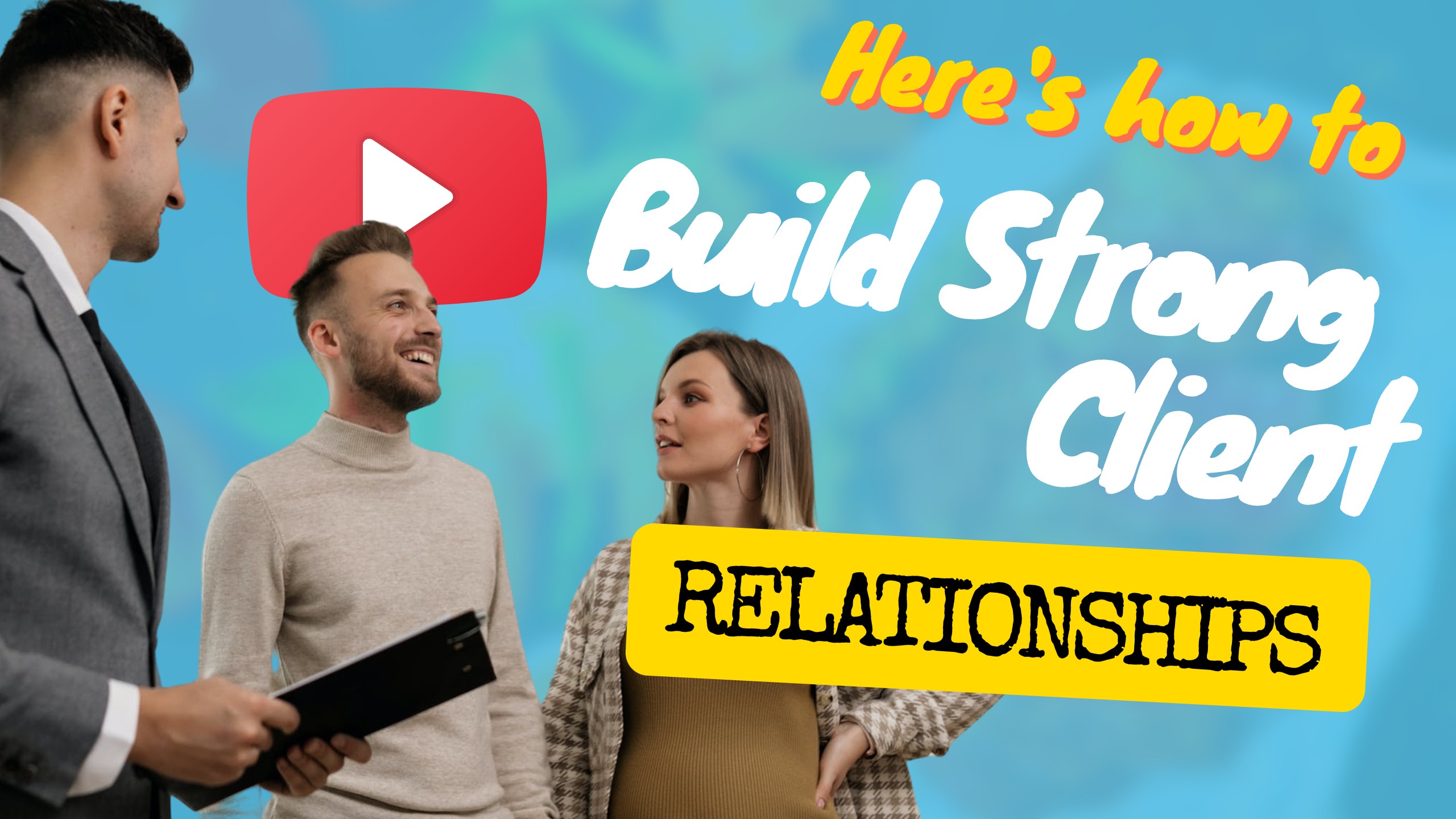 Building Lasting Client Relationships: The Heartbeat of Business Success
