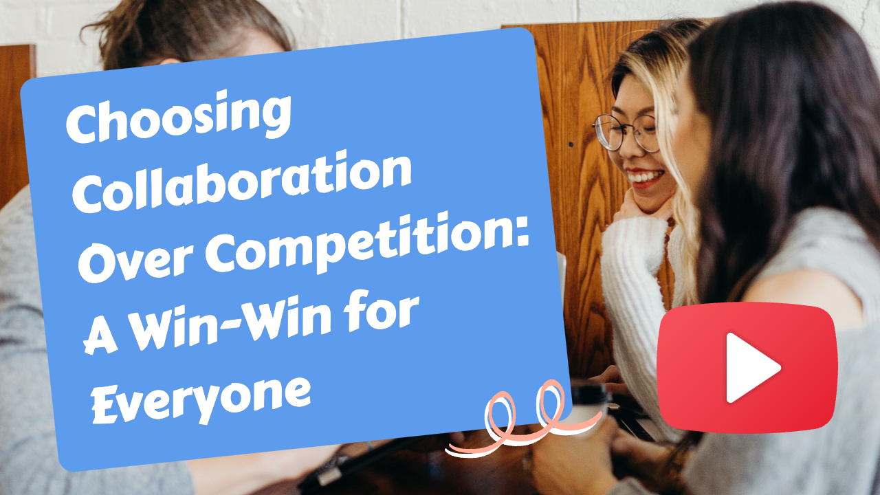 The Benefits of Choosing Collaboration Over Competition: A Win-Win for Everyone