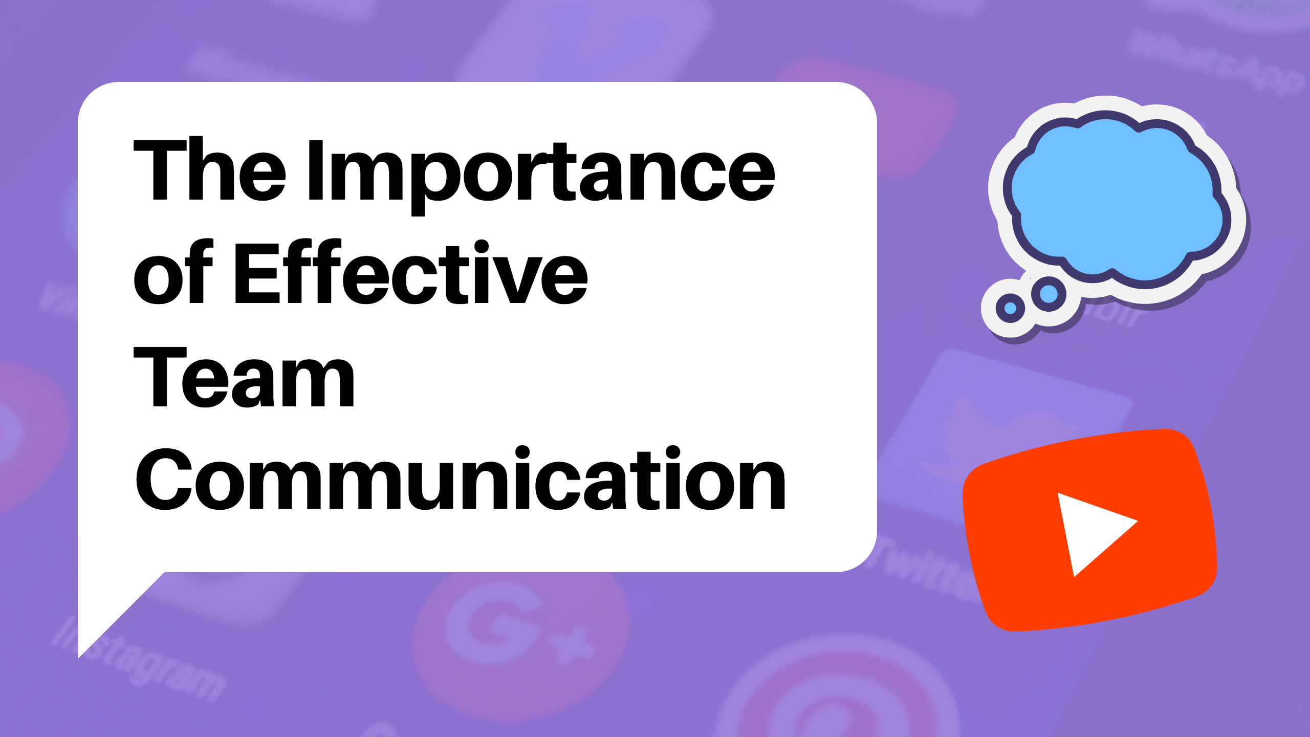 The Importance of Effective Team Communication in Dynamic Environments